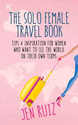 the solo female travel book