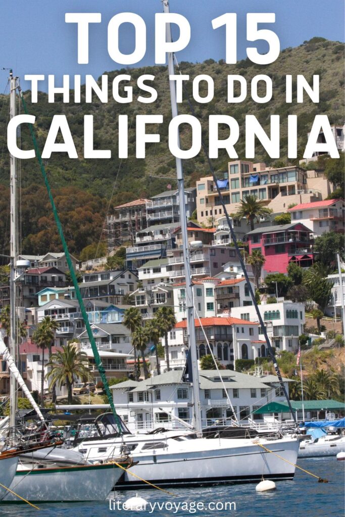 top things to do california 3